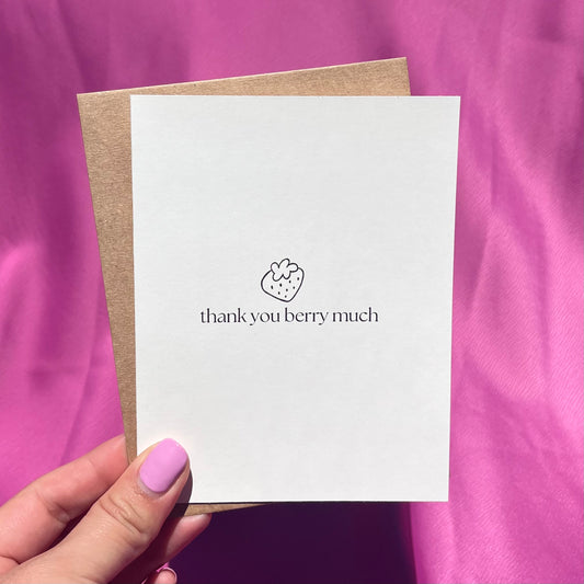 Thank you berry much | Greeting Card