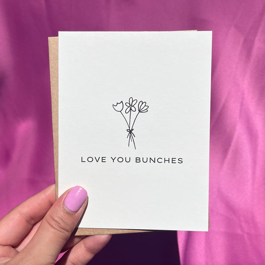 Love you bunches | Greeting Card