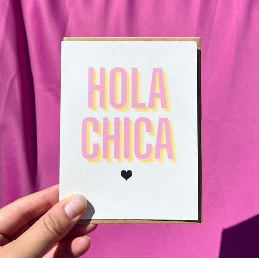 Hola Chica | Spanish Greeting Card for Friendship